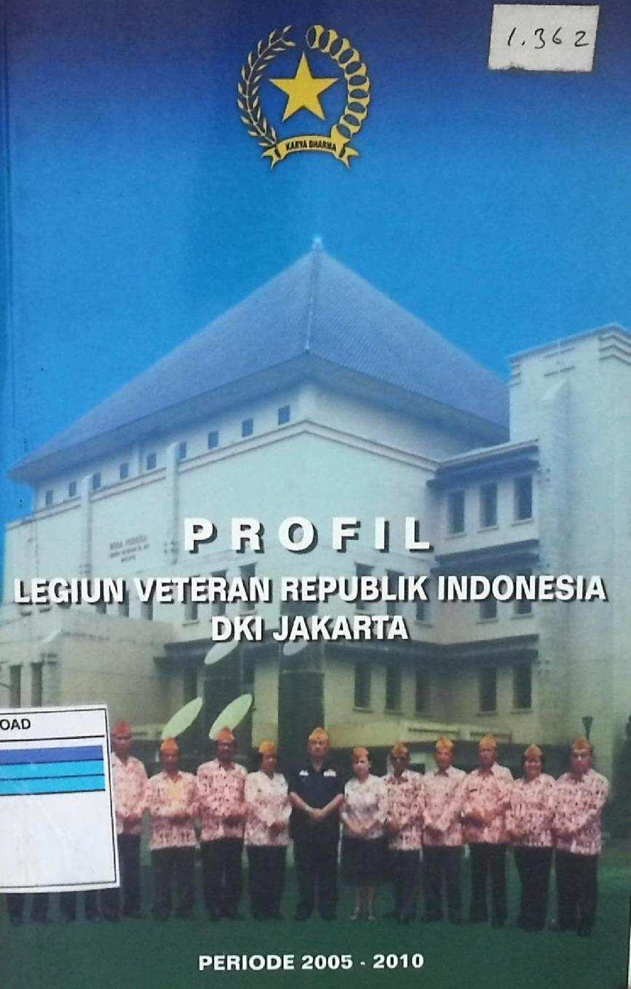 PROFIL LEGIUN VETERAN REPUBLIK INDONESIA DKI JAKARTA